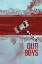 Watch Our Boys 5movies