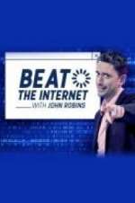 Watch Beat the Internet with John Robins 5movies