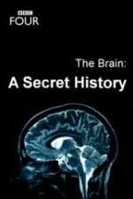 Watch The Brain: A Secret History 5movies