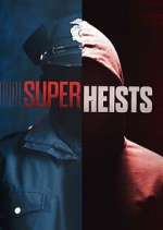 Watch Super Heists 5movies