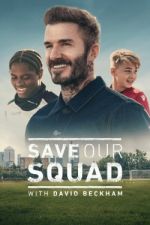 Watch Save Our Squad 5movies