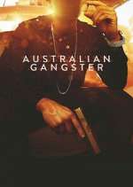 Watch Australian Gangster 5movies