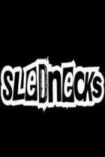 Watch Slednecks 5movies