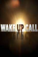 Watch Wake Up Call 5movies