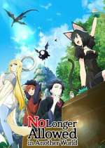 Watch No Longer Allowed in Another World 5movies