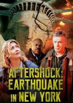 Watch Aftershock: Earthquake in New York 5movies