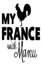 Watch My France With Manu 5movies