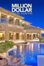 Watch Million Dollar House Hunters 5movies