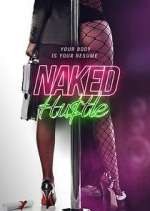 Watch Naked Hustle 5movies