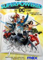 Watch Superpowered: The DC Story 5movies