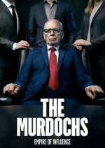 Watch The Murdochs: Empire of Influence 5movies