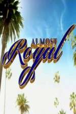 Watch Almost Royal 5movies