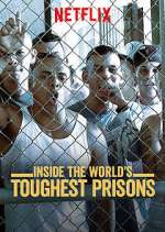 Watch Inside the World's Toughest Prisons 5movies