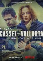 Watch El Caso Cassez-Vallarta: Una Novela Criminal 5movies