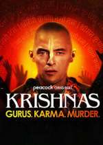 Watch Krishnas: Gurus. Karma. Murder. 5movies