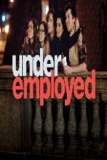 Watch Underemployed 5movies