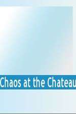 Watch Chaos at the Chateau 5movies