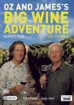 Watch Oz and James's Big Wine Adventure 5movies