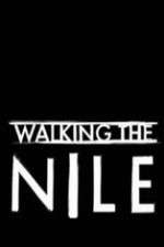 Watch Walking the Nile 5movies