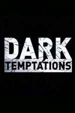 Watch Dark Temptations 5movies