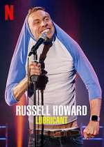 Watch Russell Howard: Lubricant 5movies