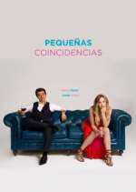 Watch Pequeñas Coincidencias 5movies