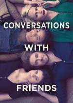 Watch Conversations with Friends 5movies