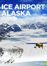 Watch Ice Airport Alaska 5movies