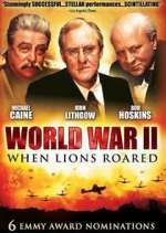 Watch World War II: When Lions Roared 5movies