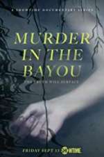 Watch Murder in the Bayou 5movies