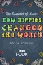 Watch The Summer of Love: How Hippies Changed the World 5movies