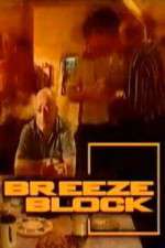 Watch Breeze Block 5movies