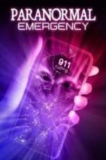 Watch Paranormal Emergency 5movies