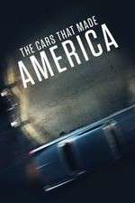 Watch The Cars That Made America 5movies