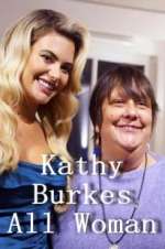 Watch Kathy Burke: All Woman 5movies