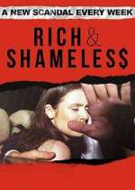 Watch Rich & Shameless 5movies