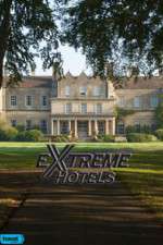 Watch Extreme Hotels 5movies