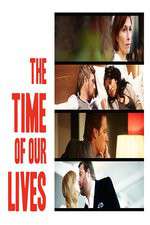 Watch The Time of Our Lives 5movies