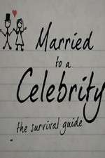 Watch Married to a Celebrity: The Survival Guide 5movies