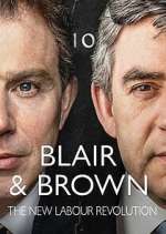 Watch Blair & Brown: The New Labour Revolution 5movies