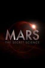 Watch Mars: The Secret Science 5movies