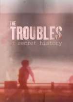 Watch Spotlight on the Troubles: A Secret History 5movies