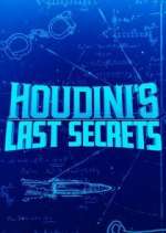 Watch Houdini's Last Secrets 5movies