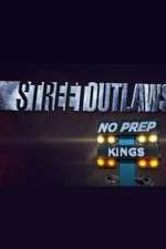 Watch Street Outlaws: No Prep Kings 5movies