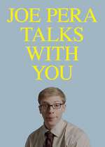 Watch Joe Pera Talks with You 5movies