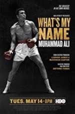 Watch What\'s My Name: Muhammad Ali 5movies