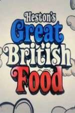 Watch Hestons Great British Food 5movies