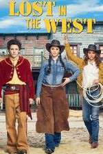 Watch Lost in the West 5movies