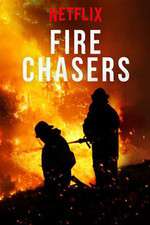 Watch Fire Chasers 5movies