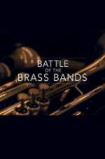 Watch Battle of the Brass Bands 5movies